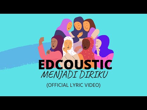 Menjadi Diriku - edCoustic