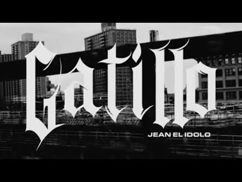Jean El ídolo - Gatillo (Video oficial)