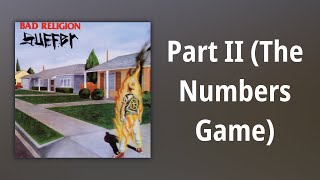 Bad Religion // Part II (The Numbers Game)