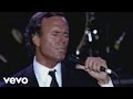 Julio Iglesias - 99 Miles from L.A. (from Starry Night Concert)