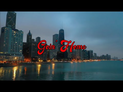 Video thumbnail for Goin’ Home