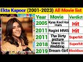 Ekta Kapoor (2001-2023) All Movie list Ekta Kapoor flop and hit All Movie list Enta Kapoor All Movie