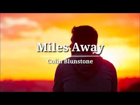 Miles Away - Colin Blunstone (Lyrics)
