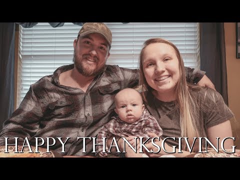 HUNTER'S 1ST THANKSGIVING 2018! Video