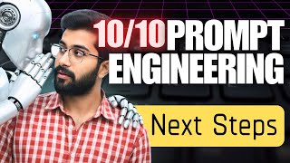 10/10 Next Steps after Prompt Engineering Course | Vamsi Bhavani