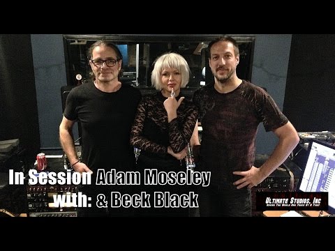 Recording w/ Adam Moseley & Beck Black