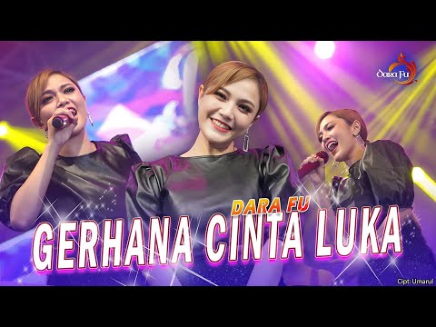 GERHANA CINTA LUKA (IKLIM) - DARA FU | Dangdut Koplo (Official Music Video)