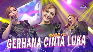 Download lagu GERHANA CINTA LUKA (IKLIM) - DARA FU | Dangdut Koplo mp3