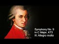 W. A. Mozart - Symphony No. 9 in C Major, K73 - IV. Allegro molto.