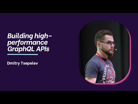Building high–performance GraphQL APIs (Dmitry Tsepelev)