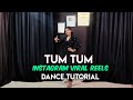 Tum Tum Instagram Viral Reels Dance Step By Step Dance Tutorial