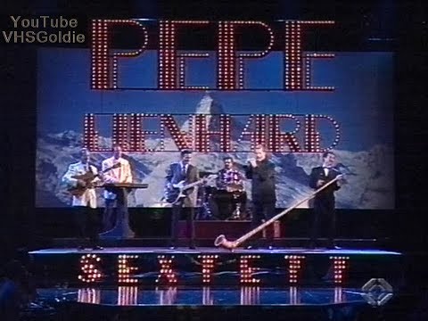 Pepe Lienhard Sextett - Swiss Lady - 1995 (Deutsch)