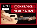 Stick Season Guitar Tutorial Noah Kahan Guitar Chords |Fingerpicking + Strumming|