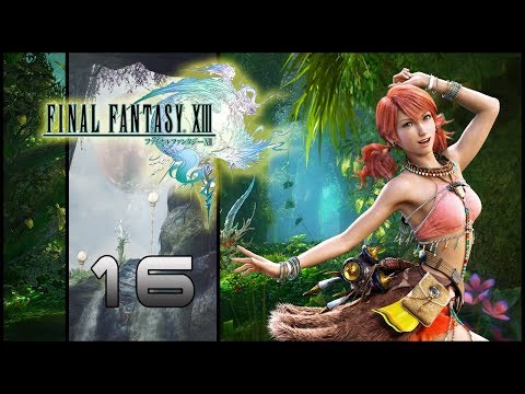 Guia Final Fantasy XIII (PS3) Parte 16 - Floresta de Sunleth (1-2)