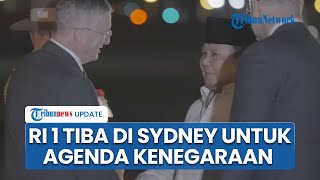 Prabowo Tiba Tengah Malam di Sydney dan Siap Buka Agenda Kenegaraan Penuh Tekanan Politik