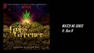 Salaam Remi ft. Bun B - &quot;Watch Me Ignite&quot; (from Netflix&#39;s &quot;Grass Is Greener&quot; Soundtrack | 2019)