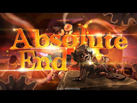 [SOLO TOP 1 MOBILE] "Absolute End" By Maxdash07 (me) | Final showcase | buffed | Geometry dash 2.2