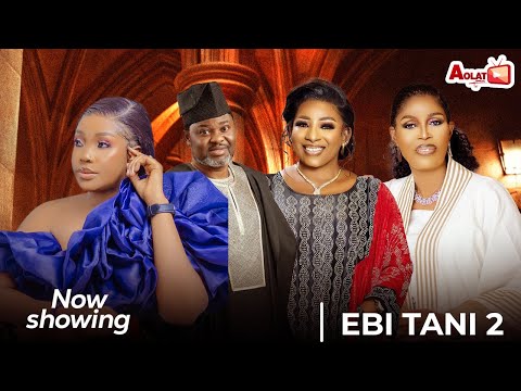 EBI TANI ? 2 AYONIMOFE BADEJOKO, TOYIN AFOLAYAN, MIDE ABIODUN, YOMI LANSO, JAMIU AZEEZ, BIG SHARK.