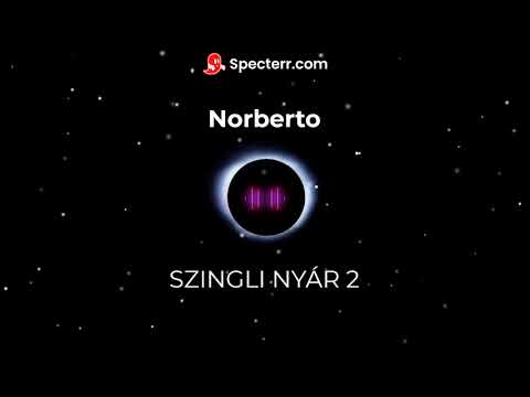 NORBERTO - SZINGLI NYÁR 2 (Reupload)