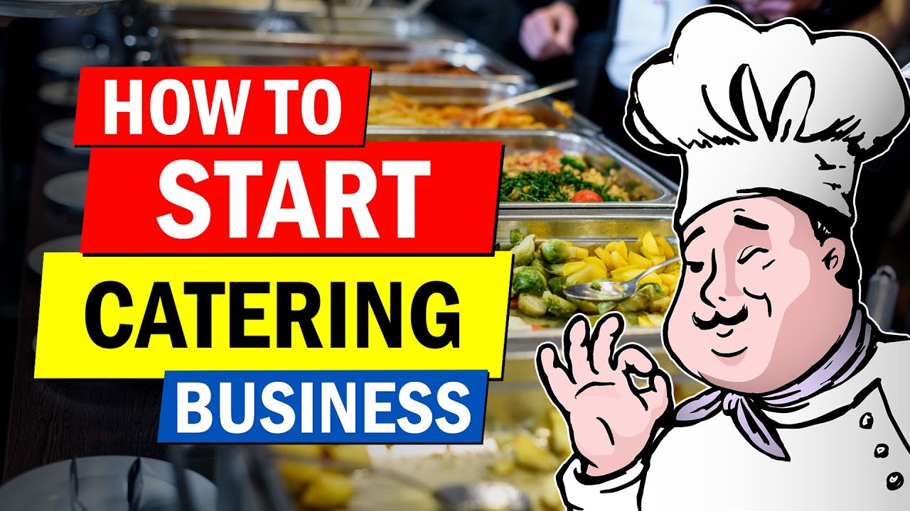 How to Start a Catering Business | Profitable Business Idea for Beginners