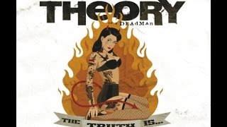 the bitch came back - theory of a deadman