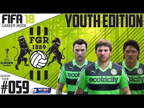 Fifa 18 Career Mode  - Youth Edition - Forest Green Rovers - EP 59
