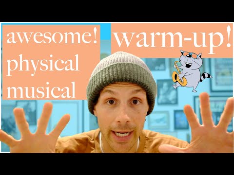 The ONLY Musical Physical Warm-up you'll ever need!