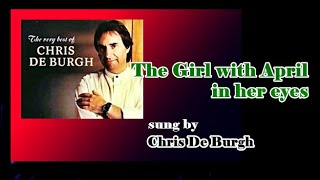 The Girl with April in Her Eyes / Chris De Burgh (with Lyrics &amp; 가사 해석, 1979)