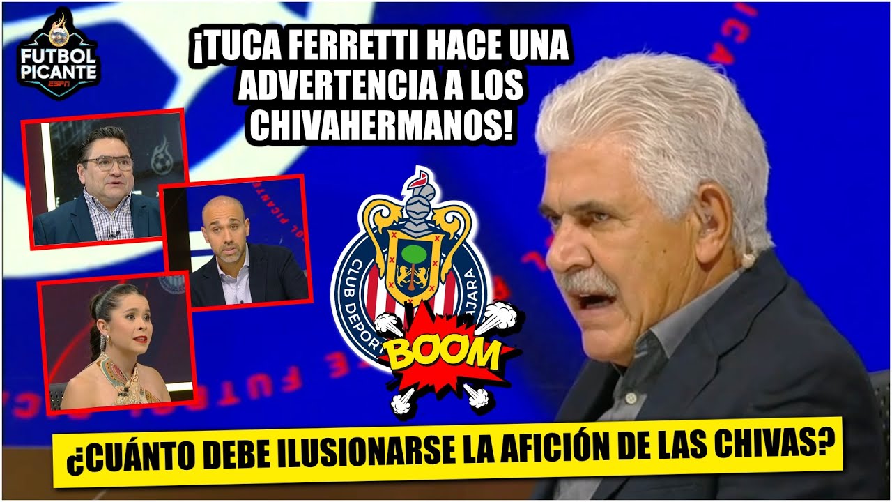 CHIVAS ILUSIONAN. Tuca advierte: Luego de los 3 juegos que vienen, PODRÁN ILUSIONAR | Futbol Picante