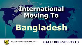 Moving Overseas To Bangladesh | International Movers & Moving Companies