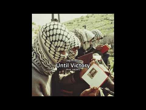 Jag Arreola — ‘Until Victory’ (Prod. 3heart)