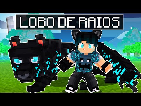 A história do PRIMEIRO LOBO DE RAIOS no Minecraft