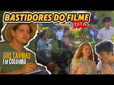 IMAGENS INÉDITAS DOS BASTIDORES DO FILME DOIS CAIPIRAS EM COLOMBO - 2 MILHÕES DE VIEWS #doiscaipiras