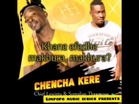 Chief Lewinta x Somalian Tleremosz - Chencha kere(official lyrics video)