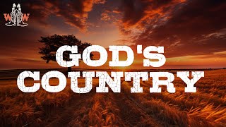 Blake Shelton - God&#39;s Country (Lyrics)