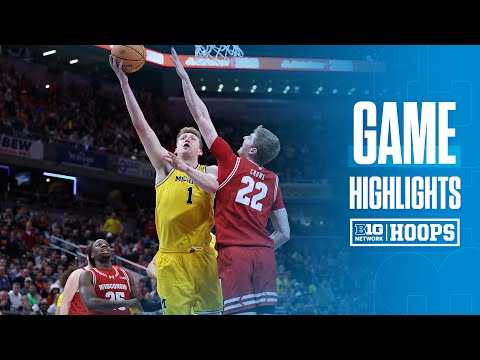 Michigan vs. Wisconsin | HIGHLIGHTS | 2025 Big Ten Men's Basketball Tournament | 03/16/2025