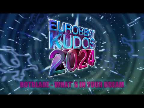 Hotblade - WHAT'S IN YOUR DREAM