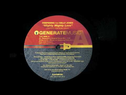 Deepswing feat Kelly Jones - Mighty Mighty Love (Deepswing Original Vocal Mix)