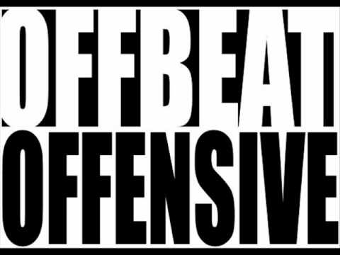 Offbeat Offensive - Can't Be Me Without You