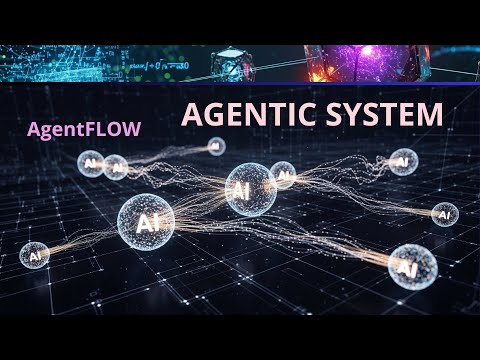AgentFlow Tutorial