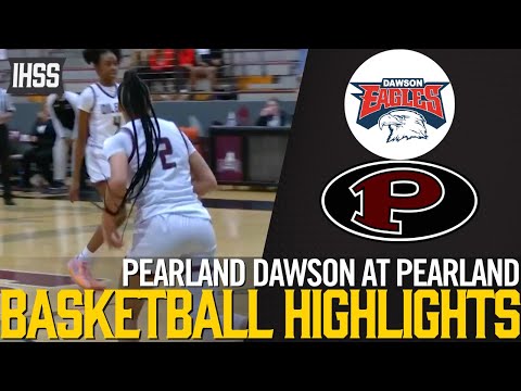 Pearland Dawson at Pearland - 2023 Week 21 Girls Basketball Highlights