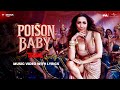 Poison Baby Lyrical Thamma Malaika Ayushmann Rashmika Sachin Jigar Jasmine Divya Amitabh