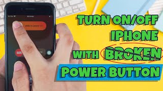 Power Button not Working? Turn On/Off iPhone with BROKEN Power Button!