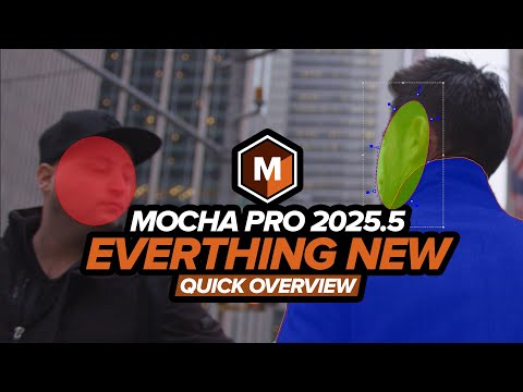 Mocha Pro 2025.5  - All the New Stuff in Under 5 Minutes