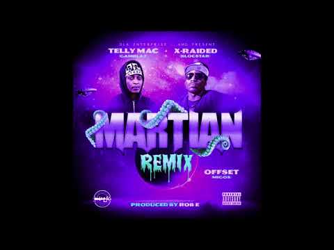 X-Raided & Telly Mac Ft. Offset-Martians (slowed)