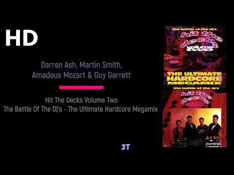 Hit The Decks Volume Two  |  The Battle Of The DJ's  | The Ultimate Hardcore Megamix