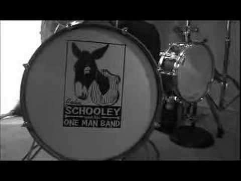 John Schooley and HIs One Man Band- 