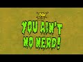 PHW Presents You Ain T No Nerd 5 4 24 The Nile Theater In Mesa AZ