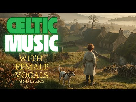 Cloak of Mist - Celtic Music Playlist That Will Touch Your Soul