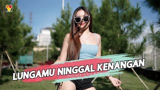 Download lagu DJ LUNGAMU NINGGAL KENANGAN GOLEK LIANE REMIX THAI... mp3